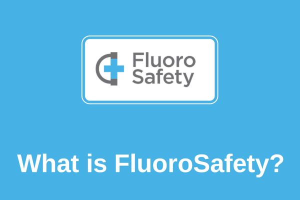What is FluoroSafety